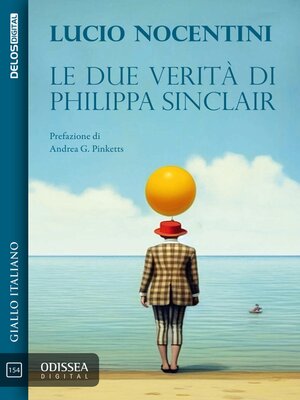 cover image of Le due verità di Philippa Sinclair